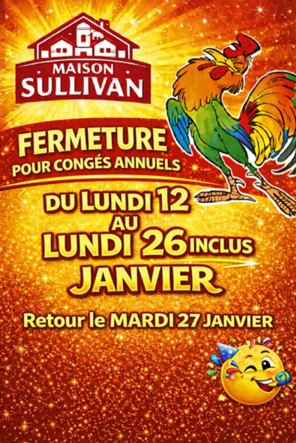 ✨ Information congés annuels – Maison Sullivan ✨